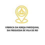 FÁBRICA DA IGREJA PAROQUIAL